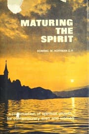 Cover of Maturing the spirit