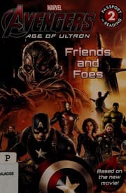 Cover of Avengers age of Ultron, friends and foes