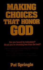 Cover of Making choices that honor God