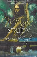 Cover of Magic Study [A Yelena Zaltana Novel]