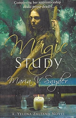 Cover of Magic Study [A Yelena Zaltana Novel]