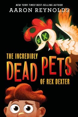 Cover of Incredibly Dead Pets of Rex Dexter