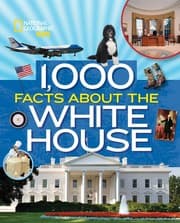 Cover of 1,000 facts about the White House