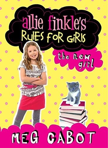 Cover of Allie Finkle's Rules for Girls #1 - The New Girl