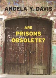 Cover of Are Prisons Obsolete?