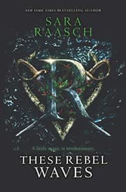 Cover of These rebel waves
