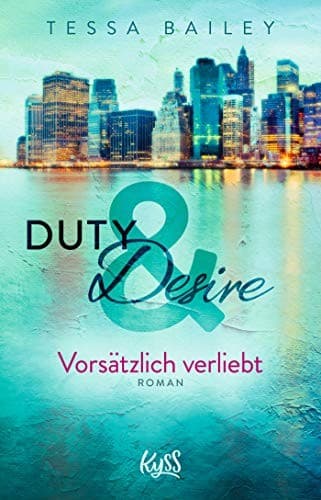 Cover of Duty & Desire 1 - Vorsätzlich verliebt