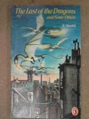 Cover of Last of the Dragons and Some Others