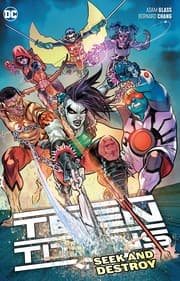 Cover of Teen Titans. Vol. 3, Seek and destroy