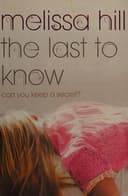 Cover of The last to know