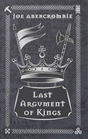 Cover of Last Argument of Kings