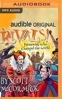 Cover of Rivals! Frenemies Who Changed the World