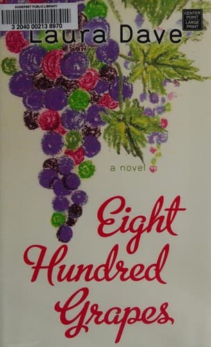 Cover of Eight Hundred Grapes