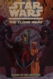 Cover of Star Wars, the Clone Wars