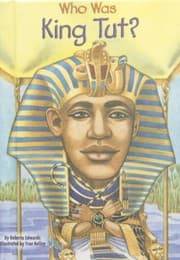 Cover of Who Was King Tut?