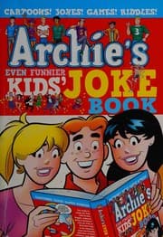 Cover of Archie's even funnier kids' joke book