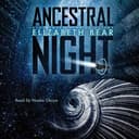 Cover of Ancestral Night