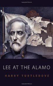 Cover of Lee at the Alamo