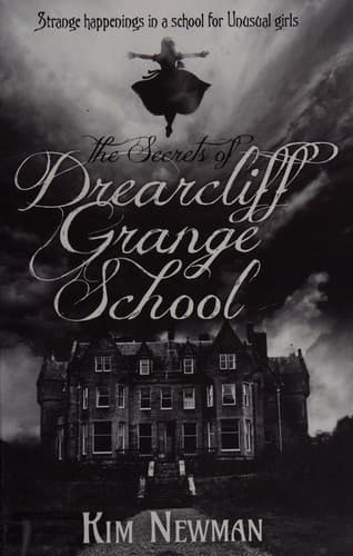 Cover of The Secrets of Drearcliff Grange School