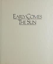 Cover of Early Comes the Sun