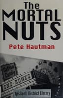 Cover of The mortal nuts