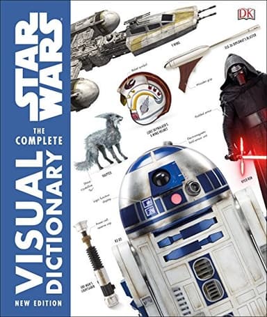 Cover of Star Wars - The Complete Visual Dictionary - New Edition