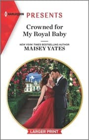 Cover of Crowned for My Royal Baby