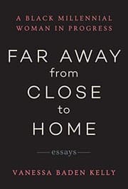 Cover of Far Away from Close to Home