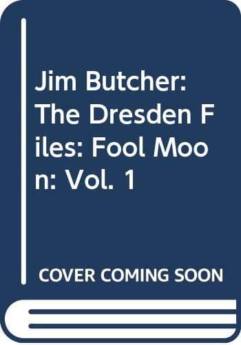 Cover of Jim Butcher : The Dresden Files : Fool Moon