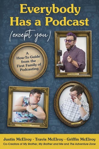 Cover of Everybody Has a Podcast