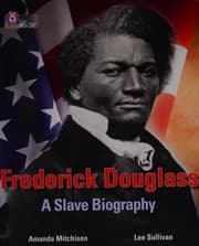 Cover of Frederick Douglass : a Slave Biography