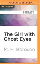 Cover of The Girl with Ghost Eyes