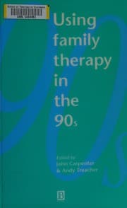 Cover of Using Family Therapy in the Nineties
