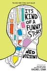 Cover of It's Kind of a Funny Story
