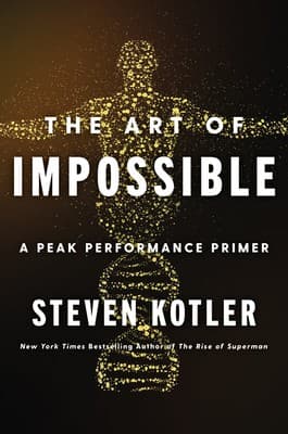 Cover of The Art of Impossible: A Peak Performance Primer