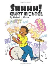 Cover of Shhhh! Quiet Michael