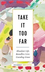 Cover of Take It Too Far