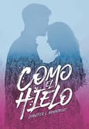 Cover of Como el Hielo