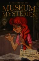 Cover of The case of the stolen sculpture