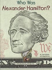 Cover of Who Was Alexander Hamilton?