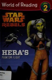 Cover of Star Wars - Rebels - Hera's Phantom Flight
