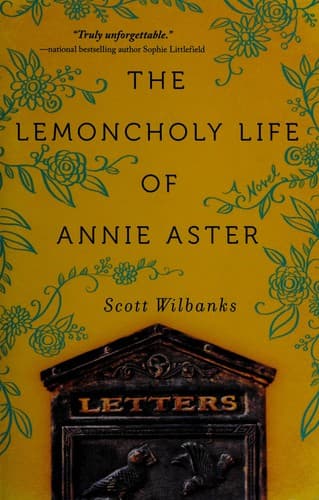 Cover of The Lemoncholy Life of Annie Aster