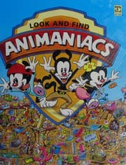 Cover of Look and find Animaniacs