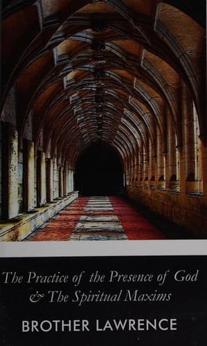 Cover of The Practice of the Presence of God & the Spiritual Maxims