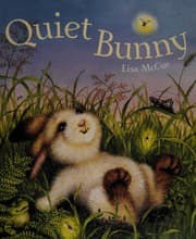 Cover of Quiet Bunny