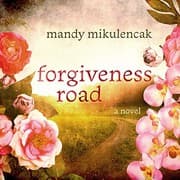 Cover of Forgiveness Road Lib/E