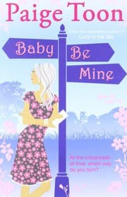 Cover of Baby Be Mine