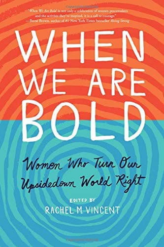 Cover of When We Are Bold