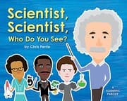 Cover of Scientist, Scientist, Who Do You See?