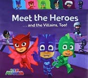 Cover of Meet the Heroes . . . and the Villains, Too!